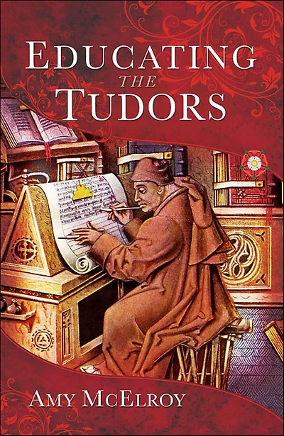 Educating the Tudors