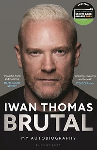Brutal: My Autobiography