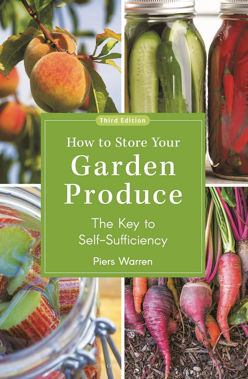 How to Store Your Garden Produce: The Key Self-Sufficiency