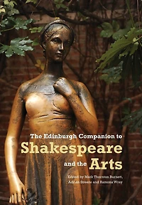the Edinburgh Companion to Shakespeare and Arts