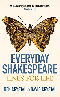 Everyday Shakespeare: Lines for Life