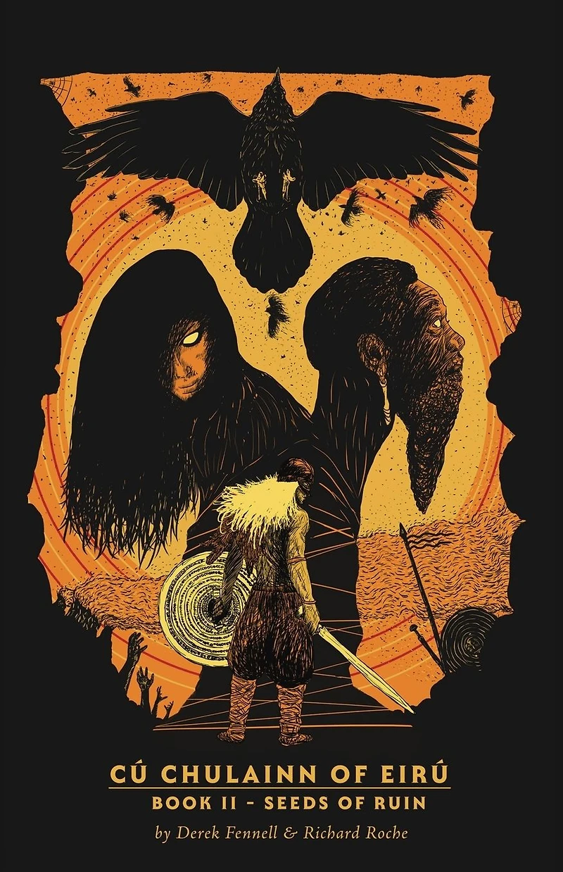C�Chulainn of Eir� Book II: Seeds of Ruin