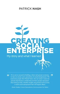 Creating Social Enterprise: My story and what I learned