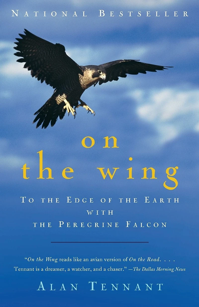 On the Wing: To Edge of Earth With Peregrine Falcon (Abridged)