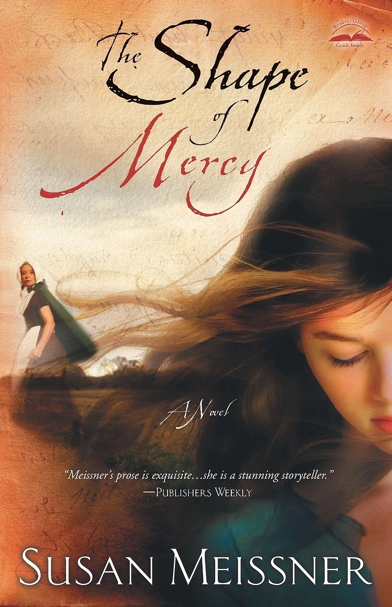 The Shape of Mercy: A Novel