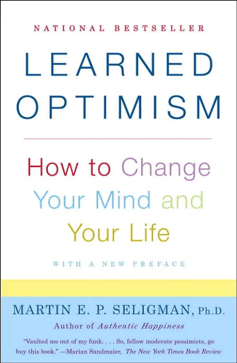 Learned Optimism (Abridged)