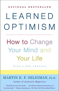 Learned Optimism (Abridged)