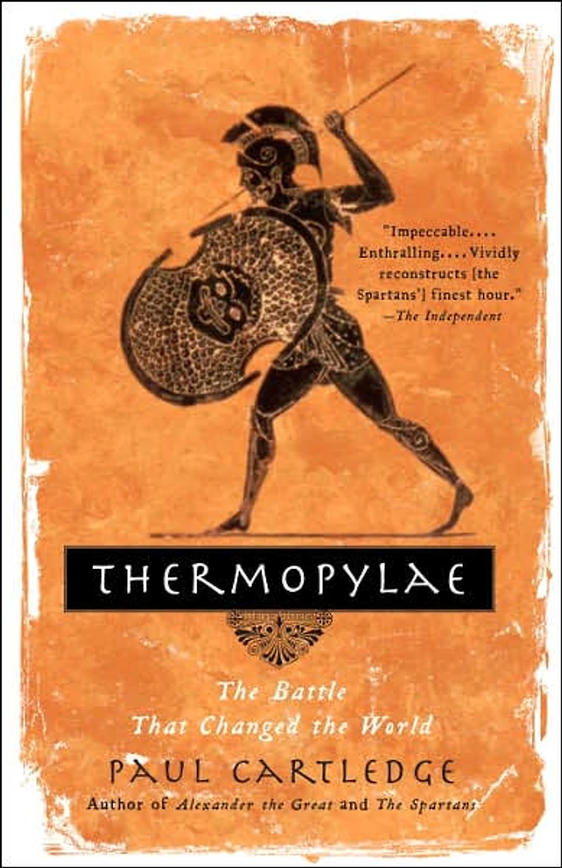 Thermopylae: the Battle That Changed World