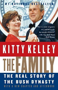 the Family: Real Story of Bush Dynasty (Abridged)