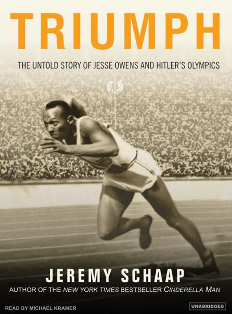 Triumph: The Untold Story of Jesse Owens and Hitler's Olympics