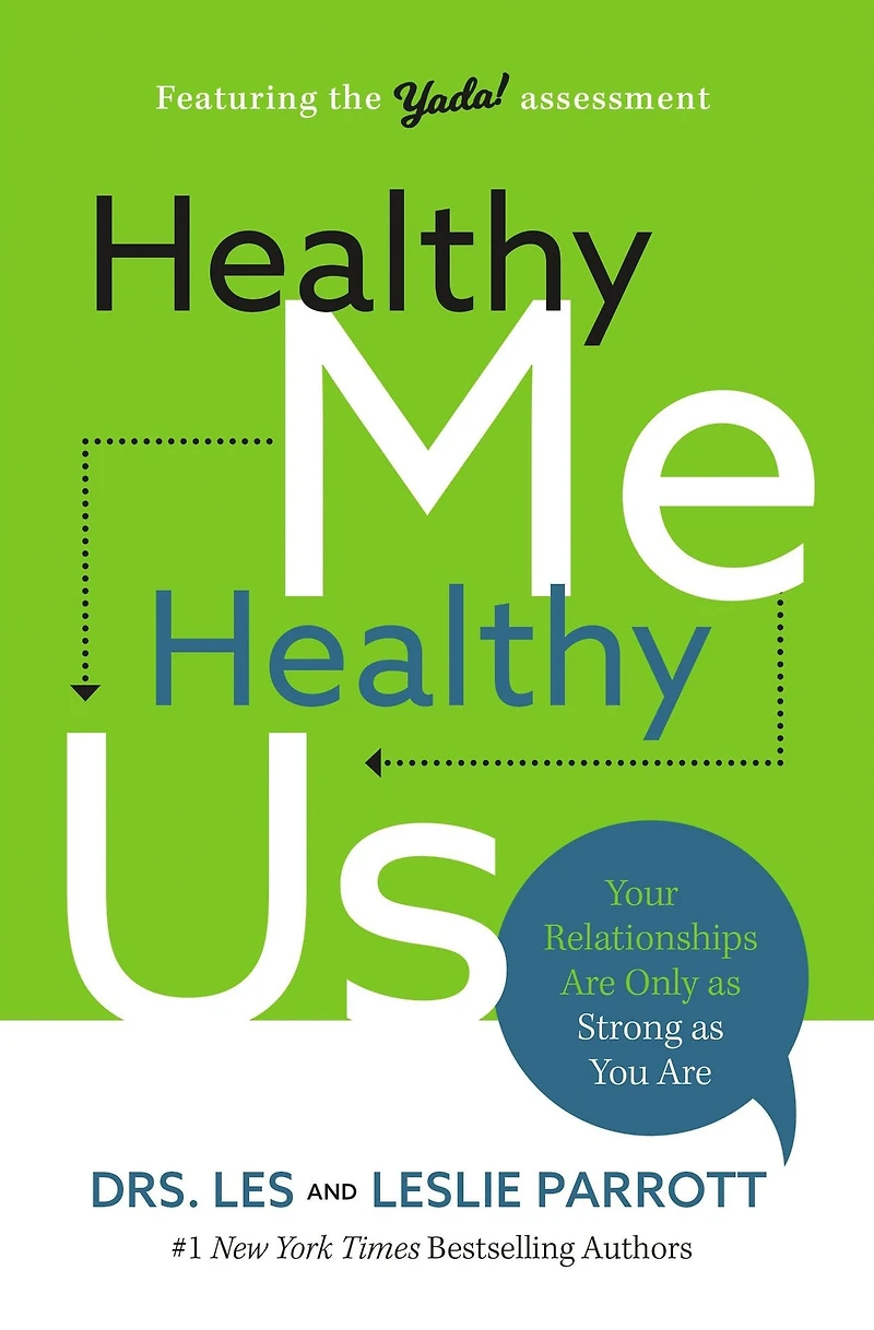 Healthy Me, Us: Your Relationships Are Only as Strong You
