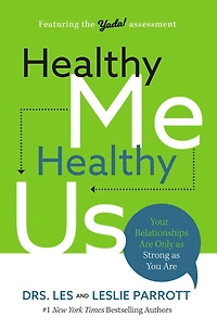 Healthy Me, Us: Your Relationships Are Only as Strong You