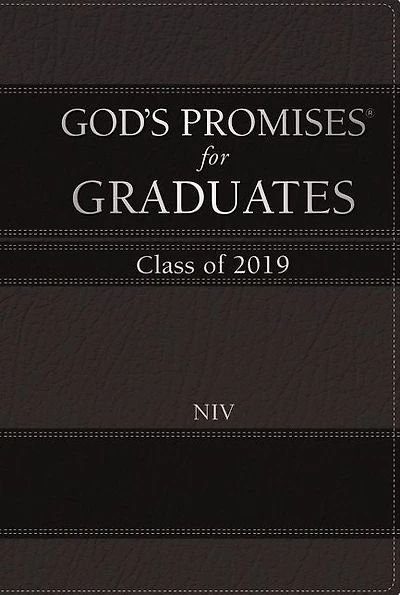 God's Promises for Graduates: Class of 2019 - Black NIV: New International Version