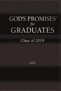 God's Promises for Graduates: Class of 2019 - Black NIV: New International Version
