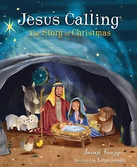 Jesus Calling: the Story of Christmas: God's Plan for Nativity from Creation to Christ