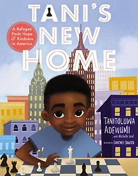 Tani's New Home: A Refugee Finds Hope and Kindness America