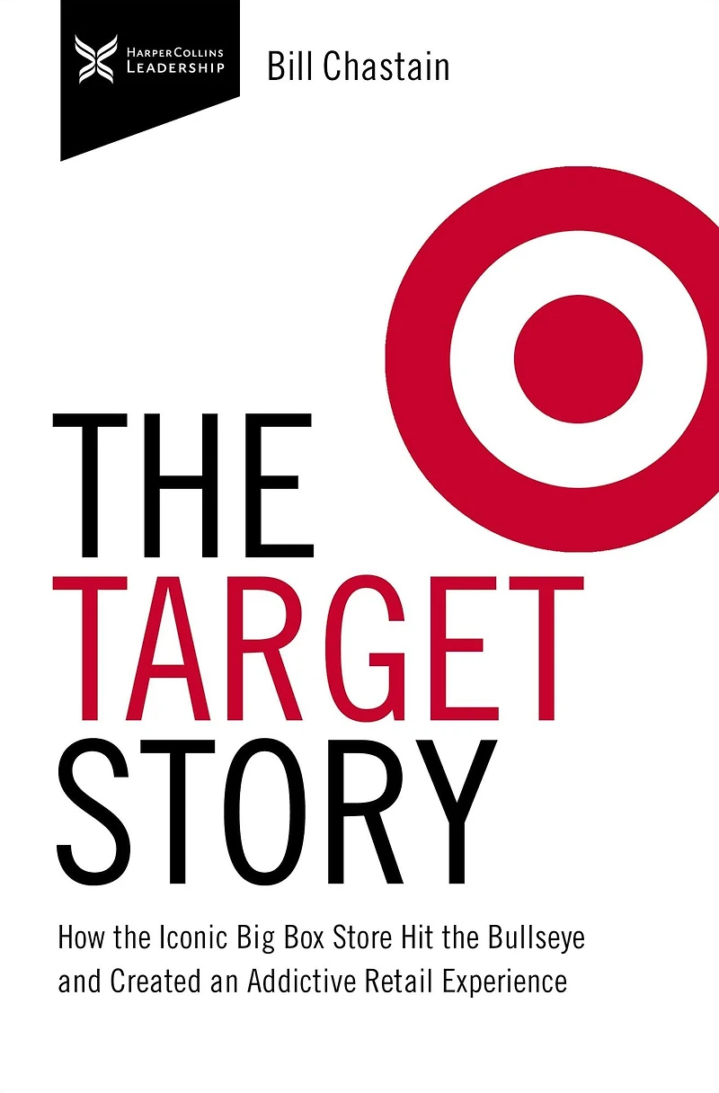the Target Story: How Iconic Big Box Store Hit Bullseye and Created an Addictive Retail Experience