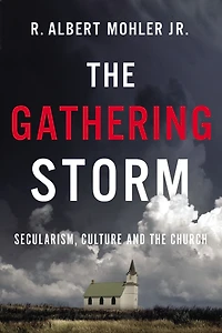 the Gathering Storm: Secularism, Culture
