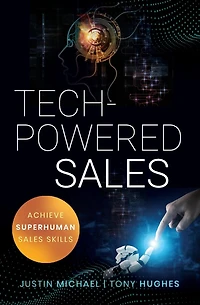 Tech-Powered Sales: Achieve Superhuman Sales Skills