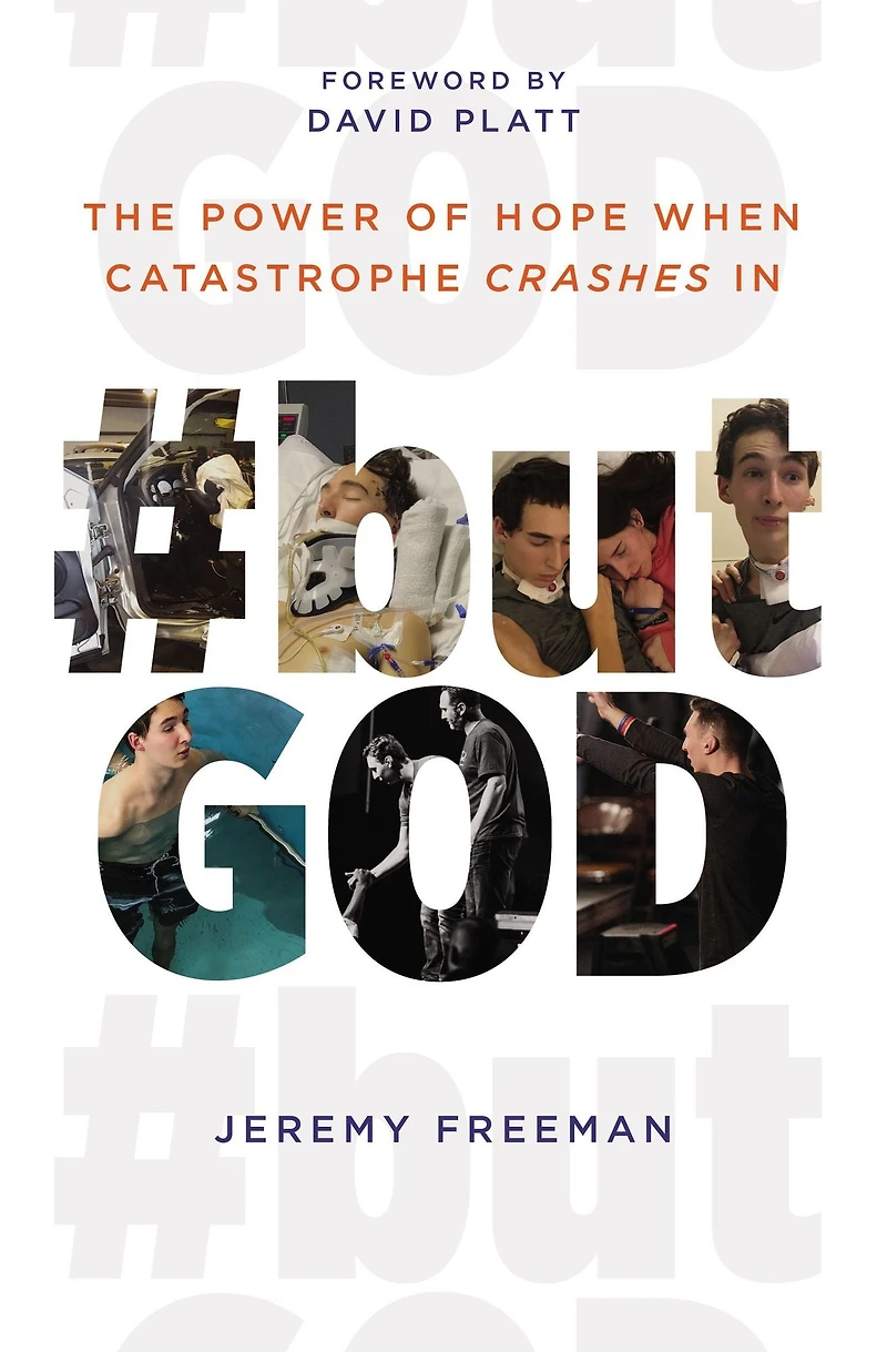 #butGod: The Power of Hope When Catastrophe Crashes