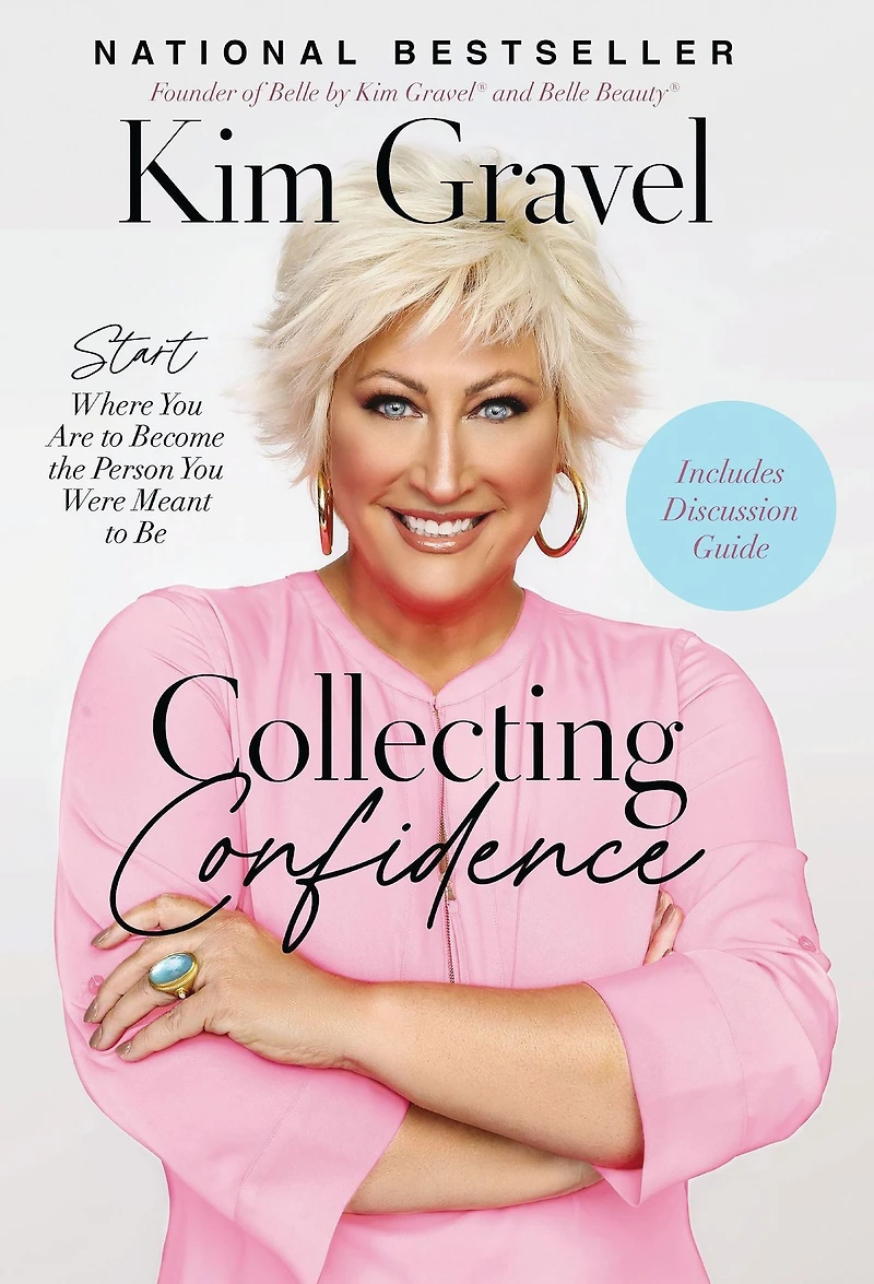 Collecting Confidence: Start Where You Are to Become the Person Were Meant Be