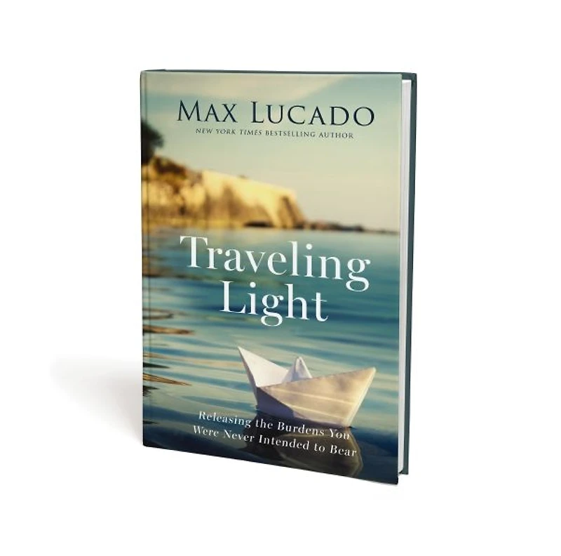 Traveling Light: Releasing the Burdens You Were Never Intended to Bear (Deluxe Edition)