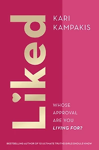 Liked: Whose Approval Are You Living For?
