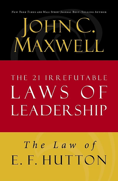 The Law of Addition: Lesson 5 from The 21 Irrefutable Laws of Leadership