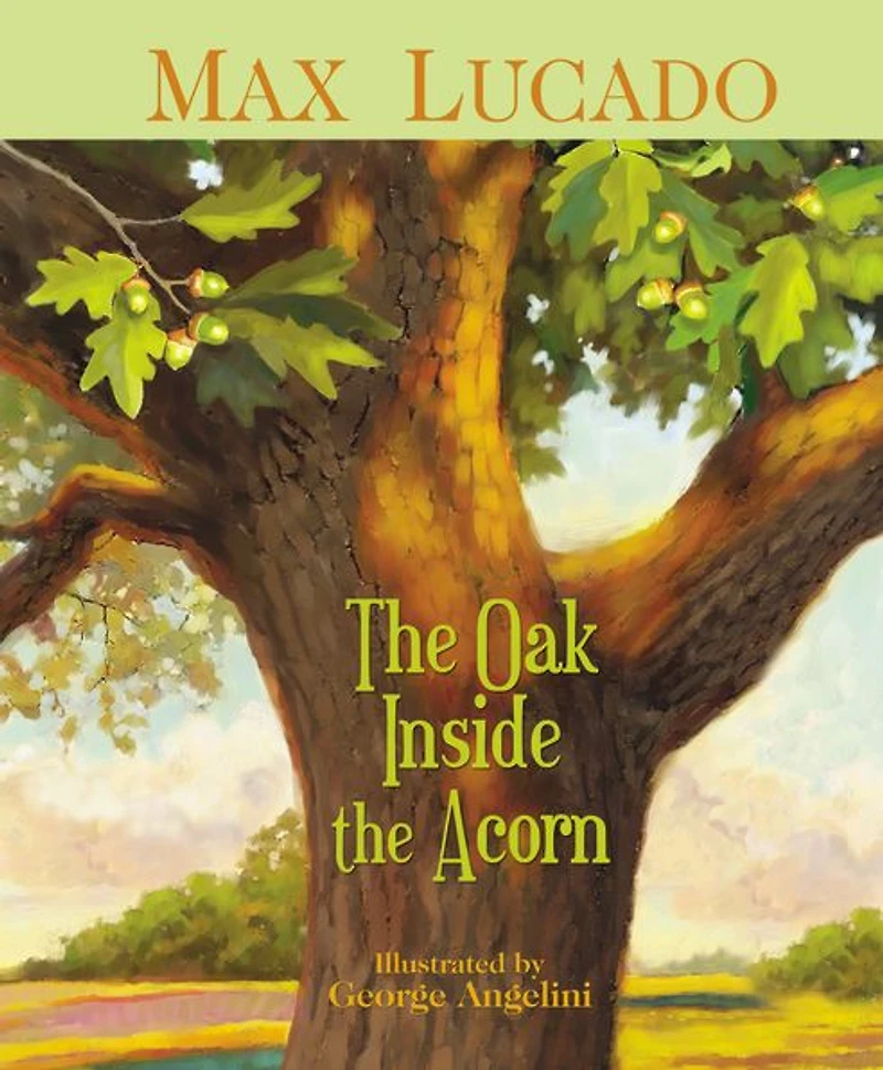 the Oak Inside Acorn