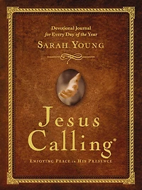 Jesus Calling: Enjoying Peace in His Presence (A 365-Day Devotional)