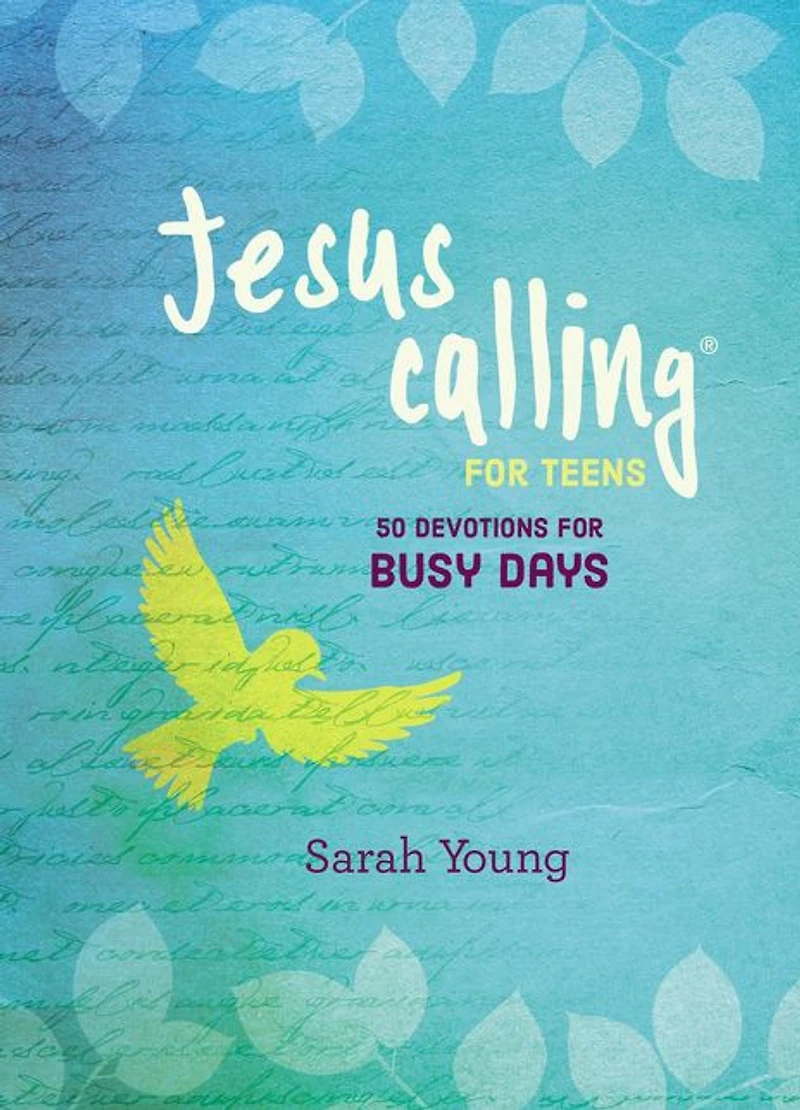 Jesus Calling for Teens: 50 Devotions Busy Days