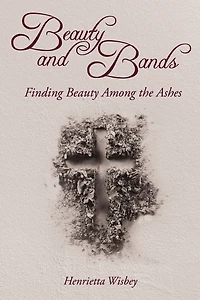 Beauty and Bands: Finding Among the Ashes