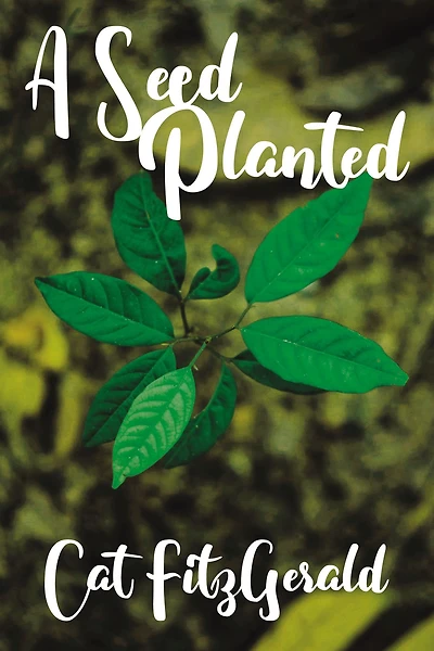 A Seed Planted