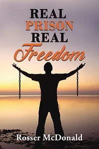 Real Prison Freedom