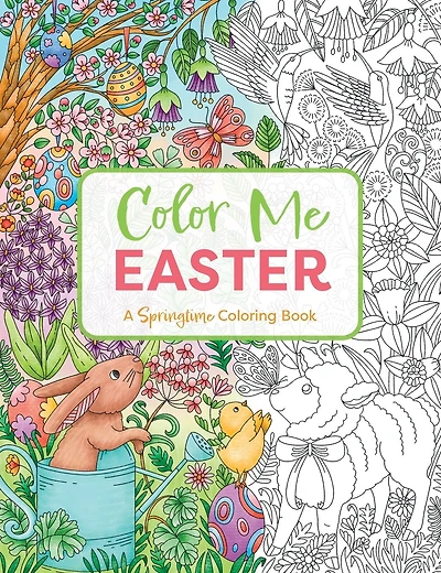 Color Me Easter: An Adorable Springtime Coloring Book