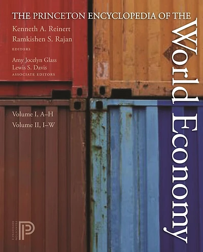 the Princeton Encyclopedia of World Economy. (Two volume set)