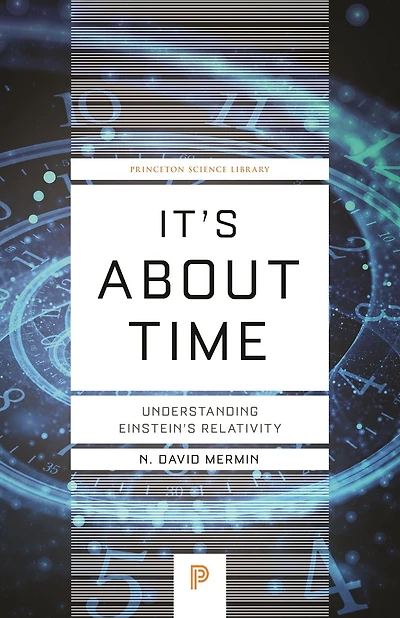 It's About Time: Understanding Einstein's Relativity