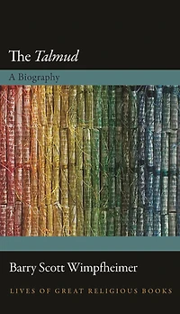 The Talmud: A Biography