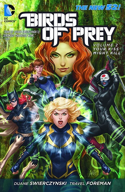 Birds of Prey Vol. 2: Your Kiss Might Kill