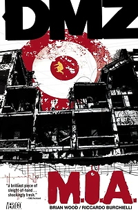 DMZ, Volume 9: M.I.A.