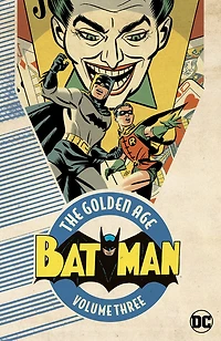 Batman: The Golden Age Vol. 3