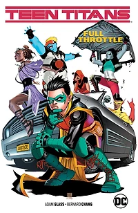 Teen Titans Vol. 1: Full Throttle