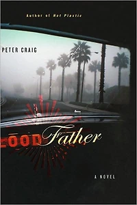Blood Father: A Novel
