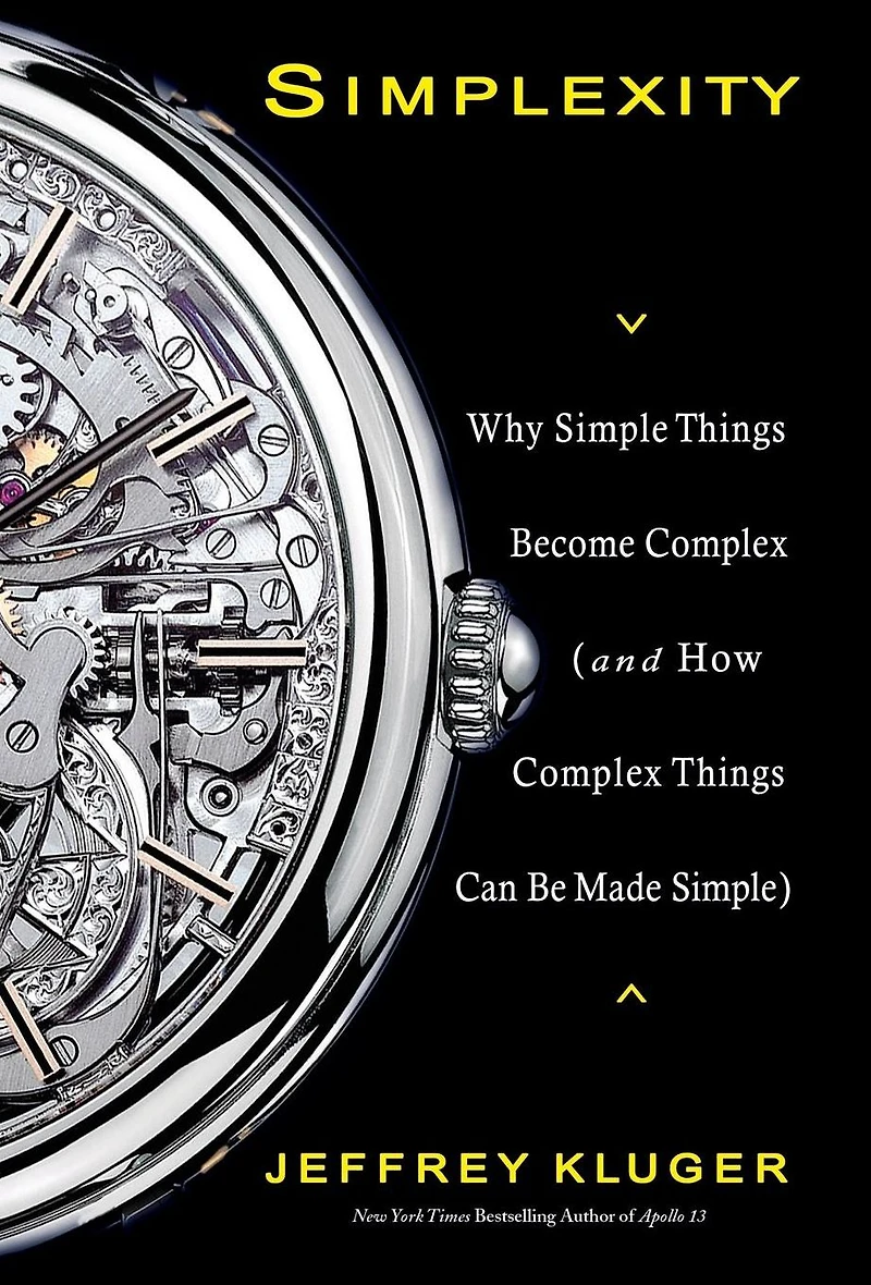 Simplexity: Why Simple Things Become Complex (and How Can Be Made Simple)