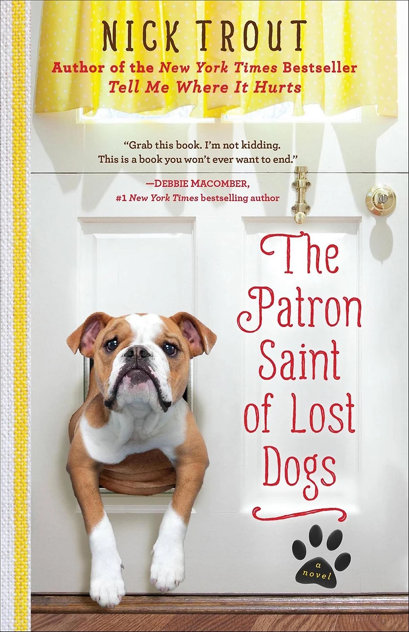 The Patron Saint of Lost Dogs (Cyrus Mills Series #1)