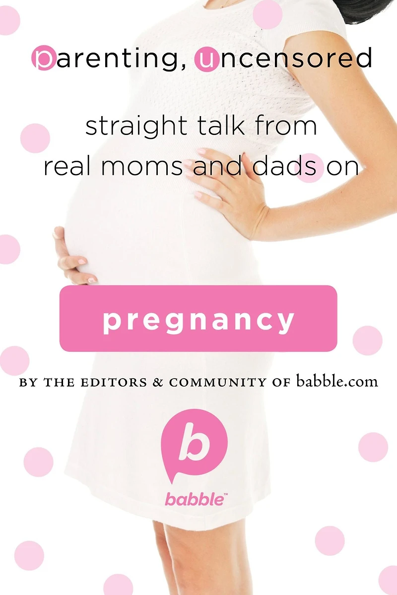 Parenting, Uncensored: Straight Talk from Real Moms and Dads on Pregnancy