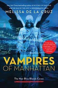 Vampires of Manhattan: The New Blue Bloods Coven