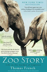 Zoo Story: Life the Garden of Captives