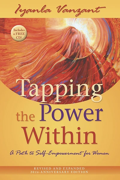 Tapping the Power Within: A Path to Self-Empowerment for Women (20th Anniversary Edition)
