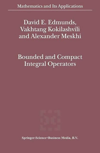 Bounded and Compact Integral Operators
